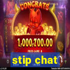 stip chat